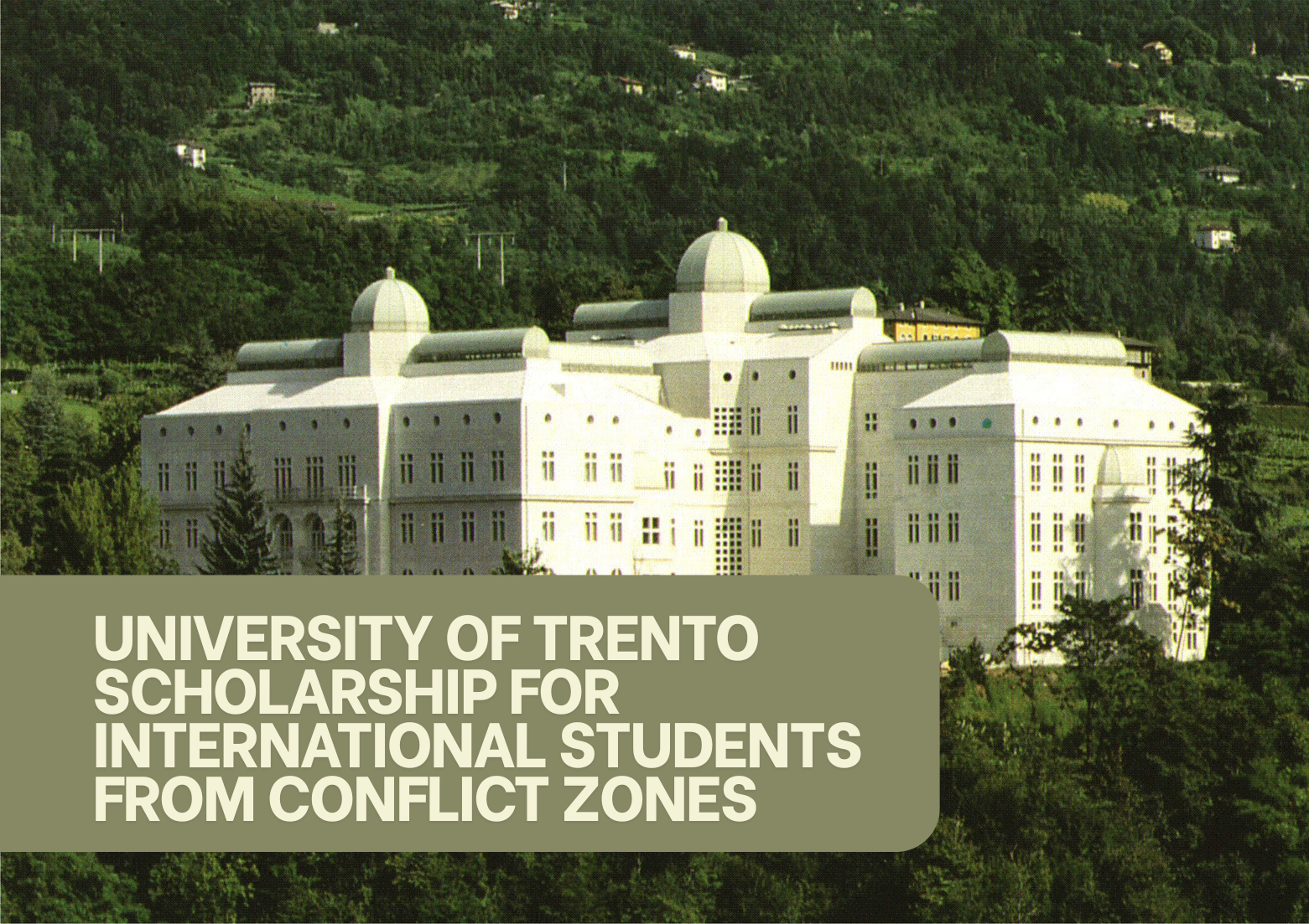 Scholarship for international students from conflict zones
