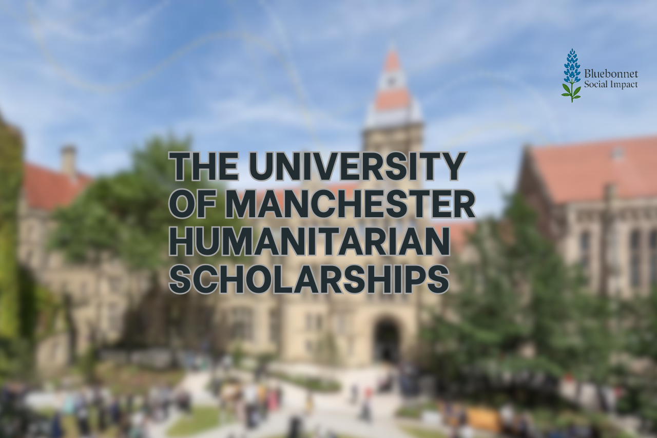 The University of Manchester Humanitarian Scholarships